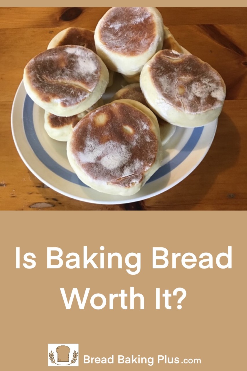 Is Baking Bread Worth It?