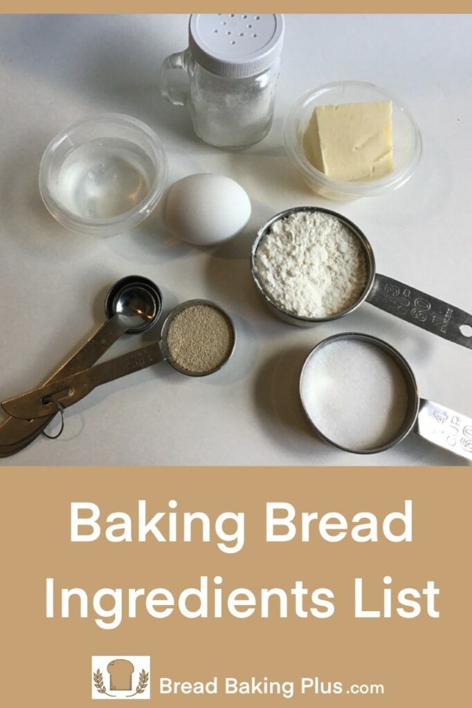 Baking Bread Ingredients Must Have In The Pantry