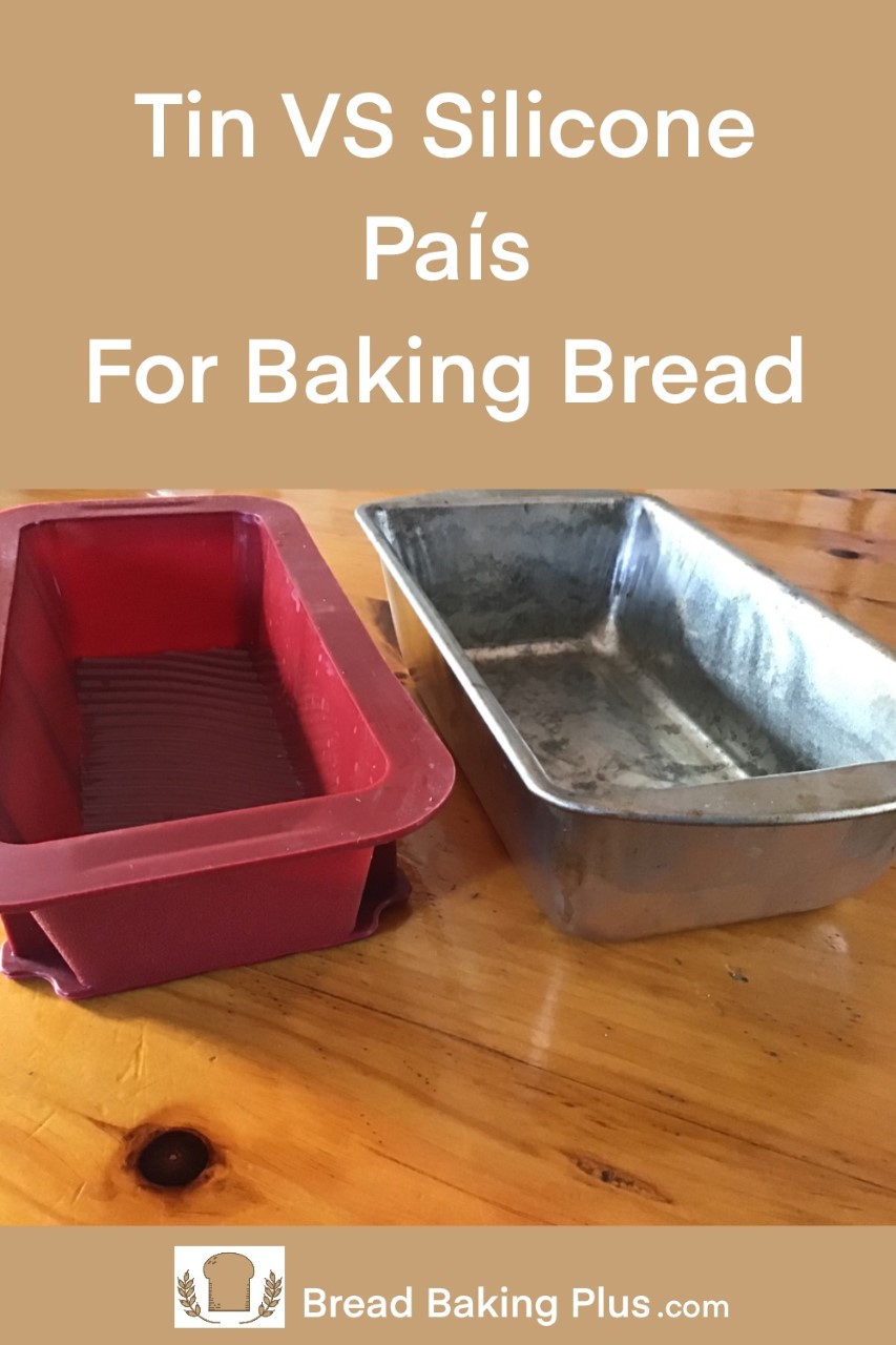 Tin VS Silicone Pans For Baking Bread
